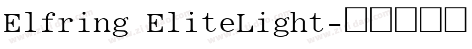 Elfring EliteLight字体转换